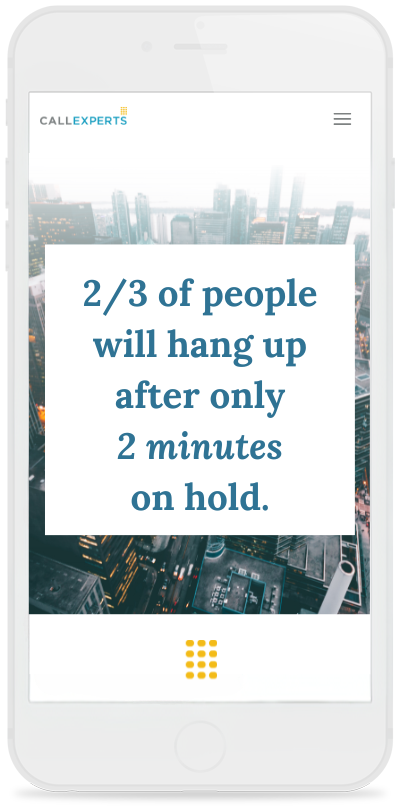 Smartphone displaying an advertisement about call answering services with a statistic that 2/3 of people hang up after only 2 minutes on hold.
